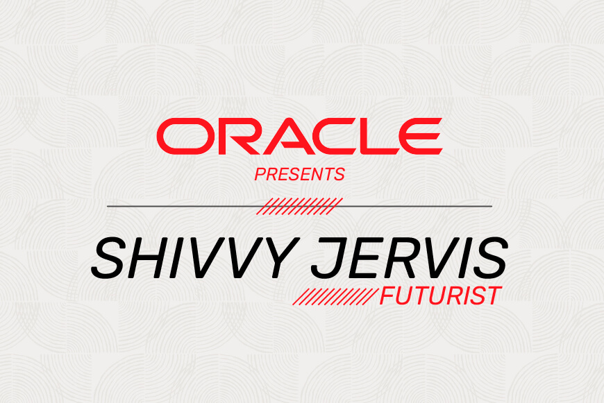 Oracle presents Shivvy Jervis futurist - Clés Nicolás Halac